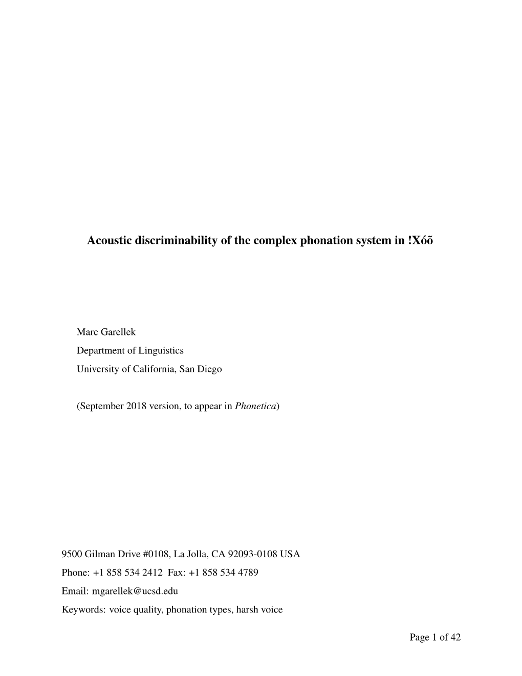 Acoustic Discriminability of the Complex Phonation System in !Xó˜O