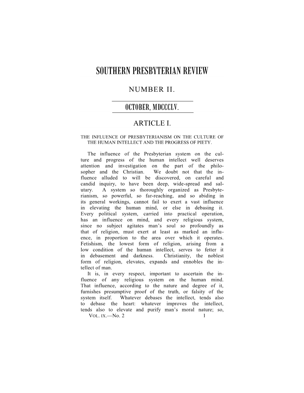 The Influence of Presbyterianism on the Culture of the Human Intellect and the Progress of Piety