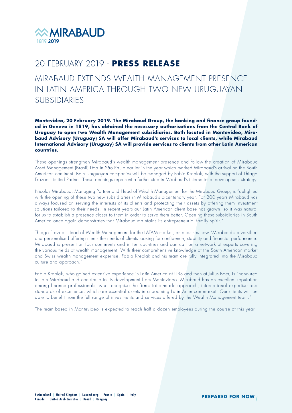 20 February 2019 - Press Release Mirabaud Extends Wealth Management Presence in Latin America Through Two New Uruguayan Subsidiaries