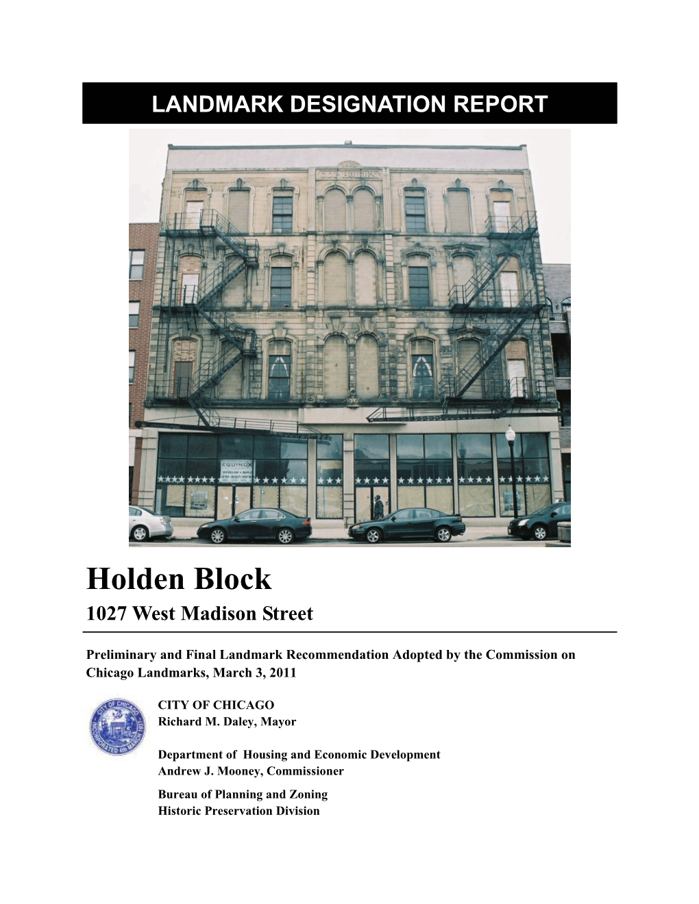 Holden Block 1027 West Madison Street