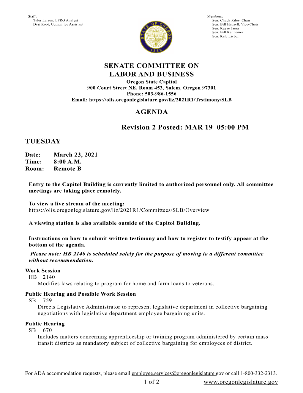 SENATE COMMITTEE on LABOR and BUSINESS AGENDA Revision 2 Posted: MAR 19 05:00 PM TUESDAY