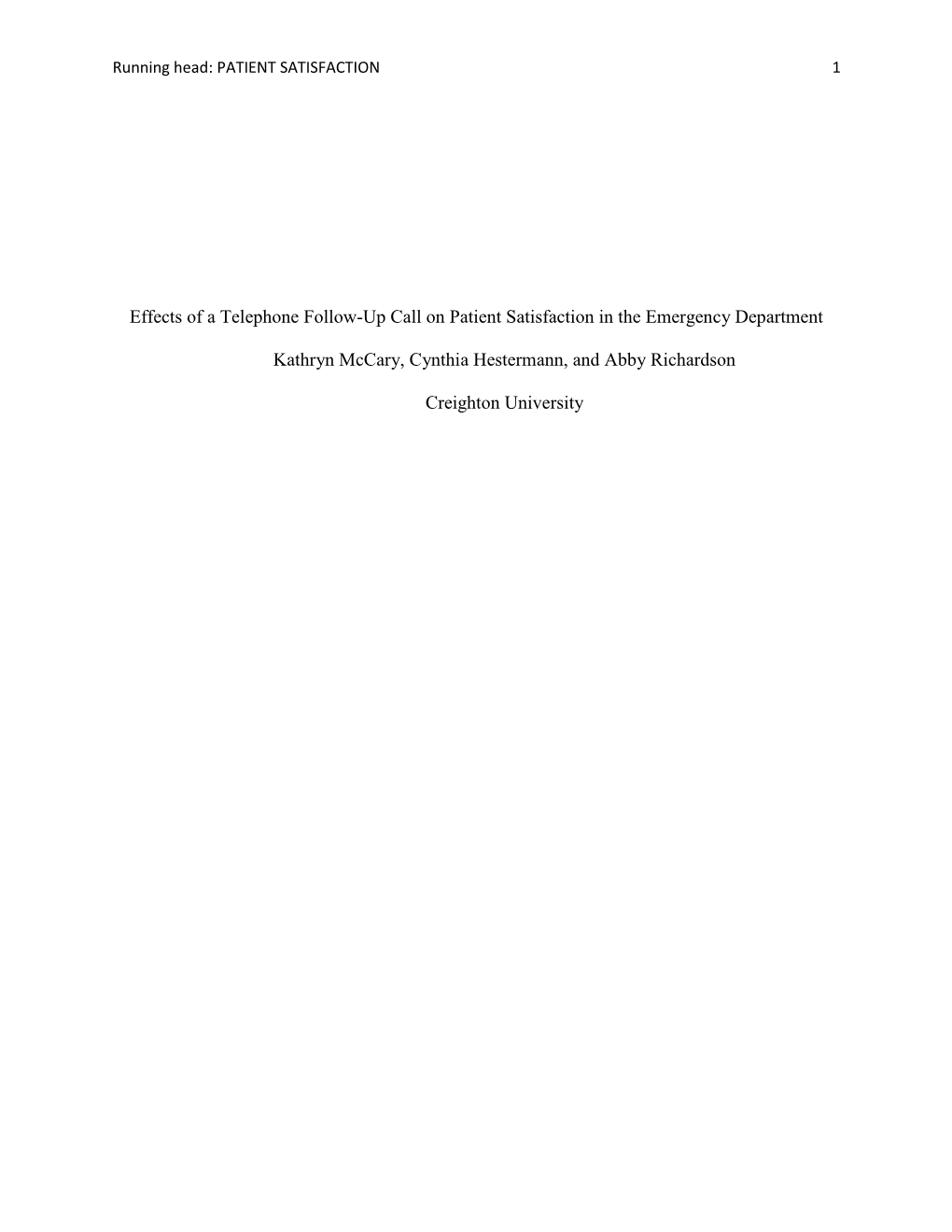 Effects of a Telephone Follow-Up Call on Patient Satisfaction in the Emergency Department