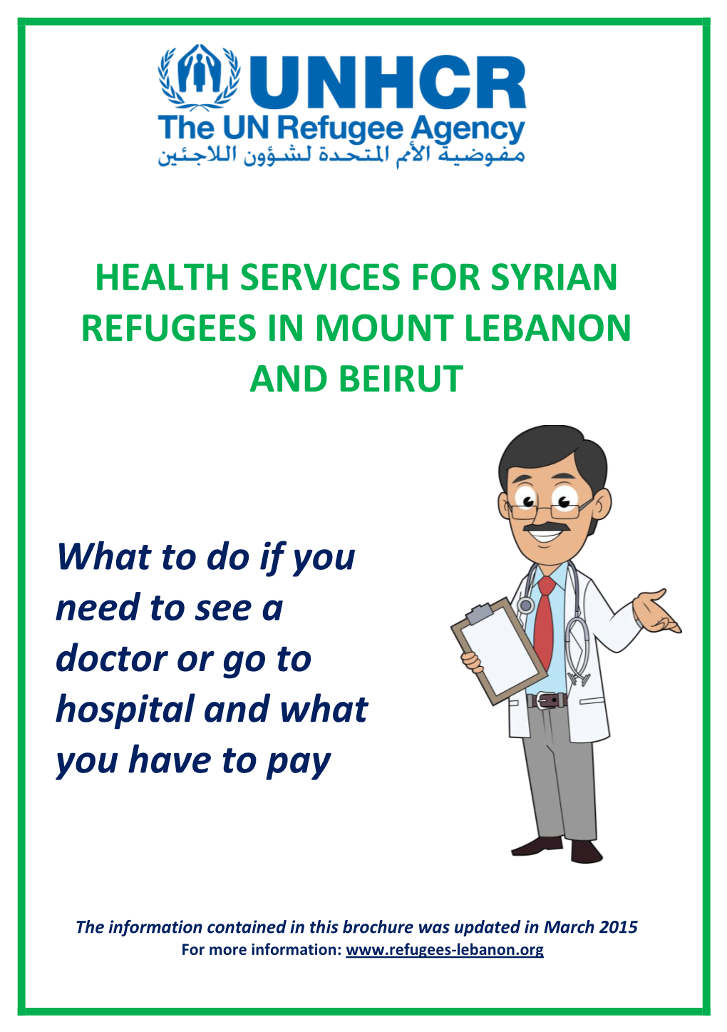 Health Services for Syrian Refugees in Mount Lebanon and Beirut