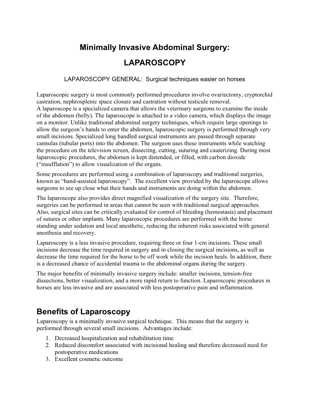 Minimally Invasive Abdominal Surgery: LAPAROSCOPY