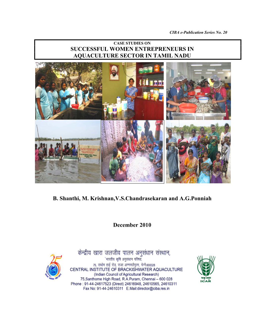 Case Studies on Successful Women Entrepreneurs in Aquaculture Sector in Tamil Nadu