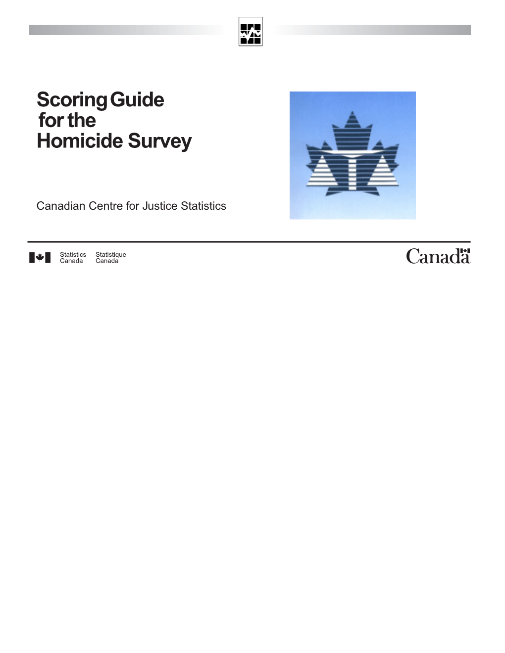 Scoring Guide for the Homicide Survey