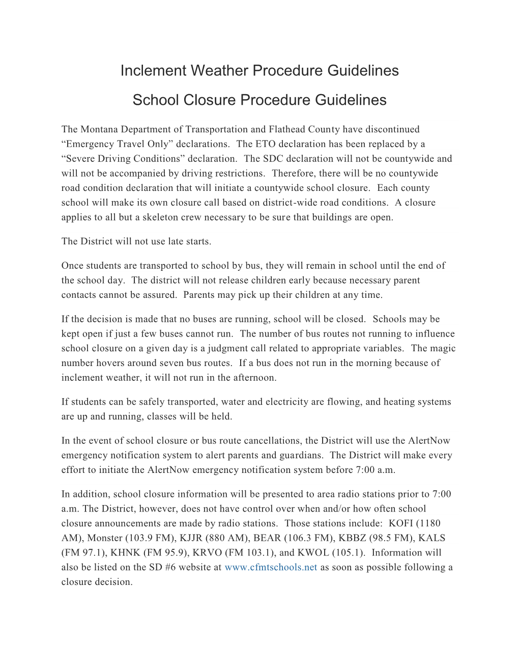 Inclement Weather Procedure Guidelines School Closure Procedure
