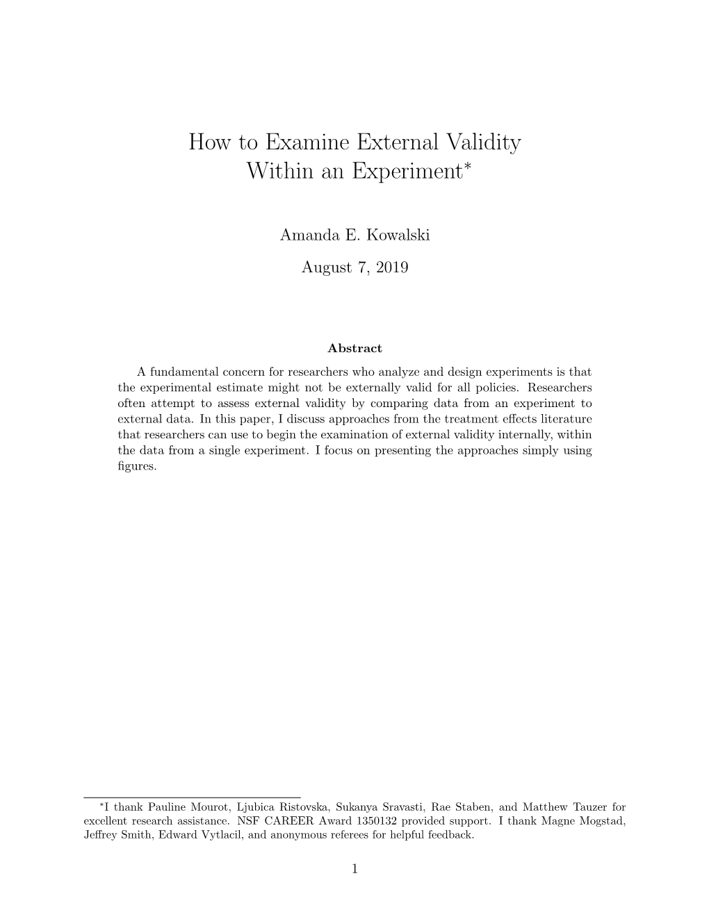 How to Examine External Validity Within an Experiment∗