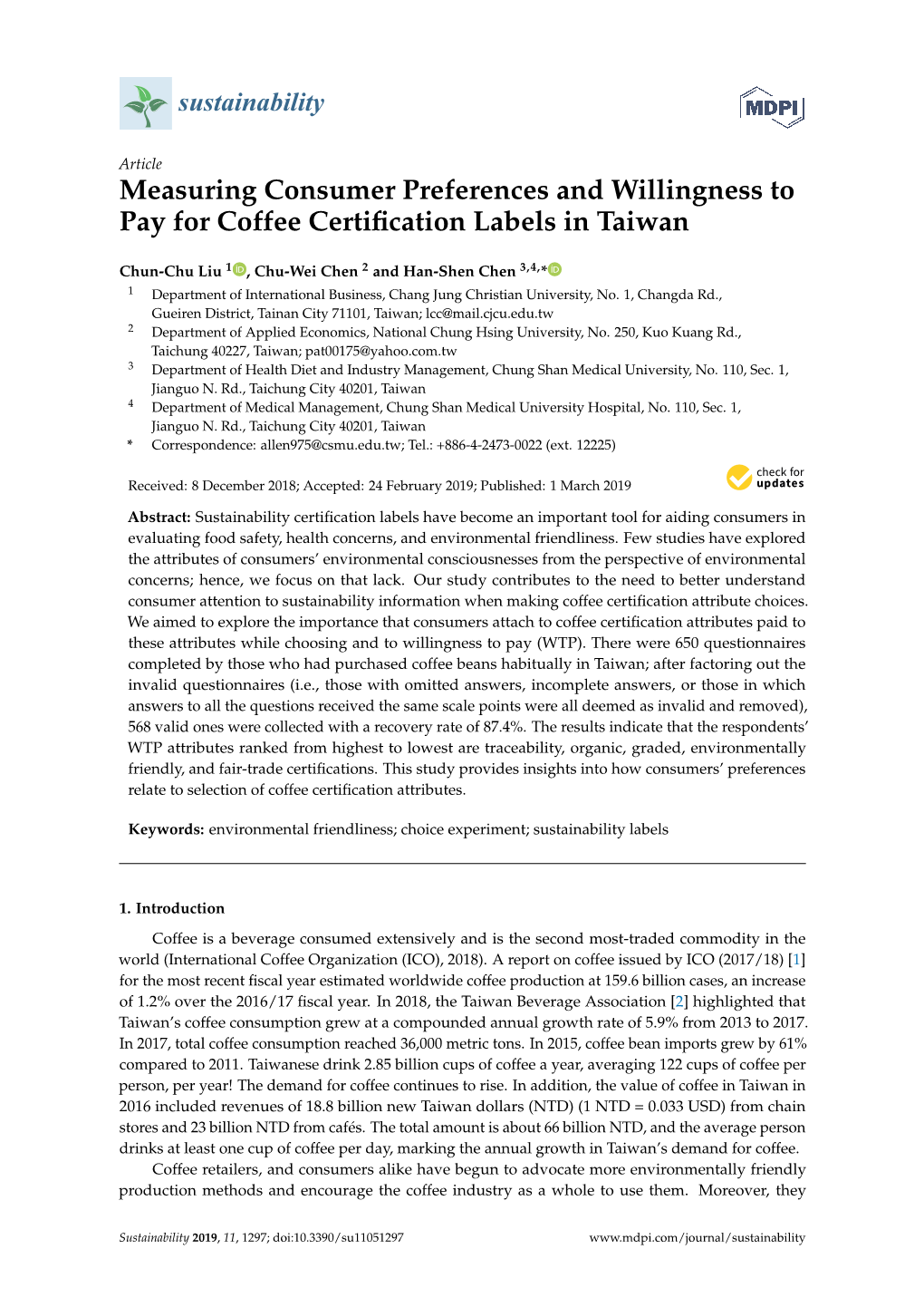 Measuring Consumer Preferences and Willingness to Pay for Coffee Certiﬁcation Labels in Taiwan