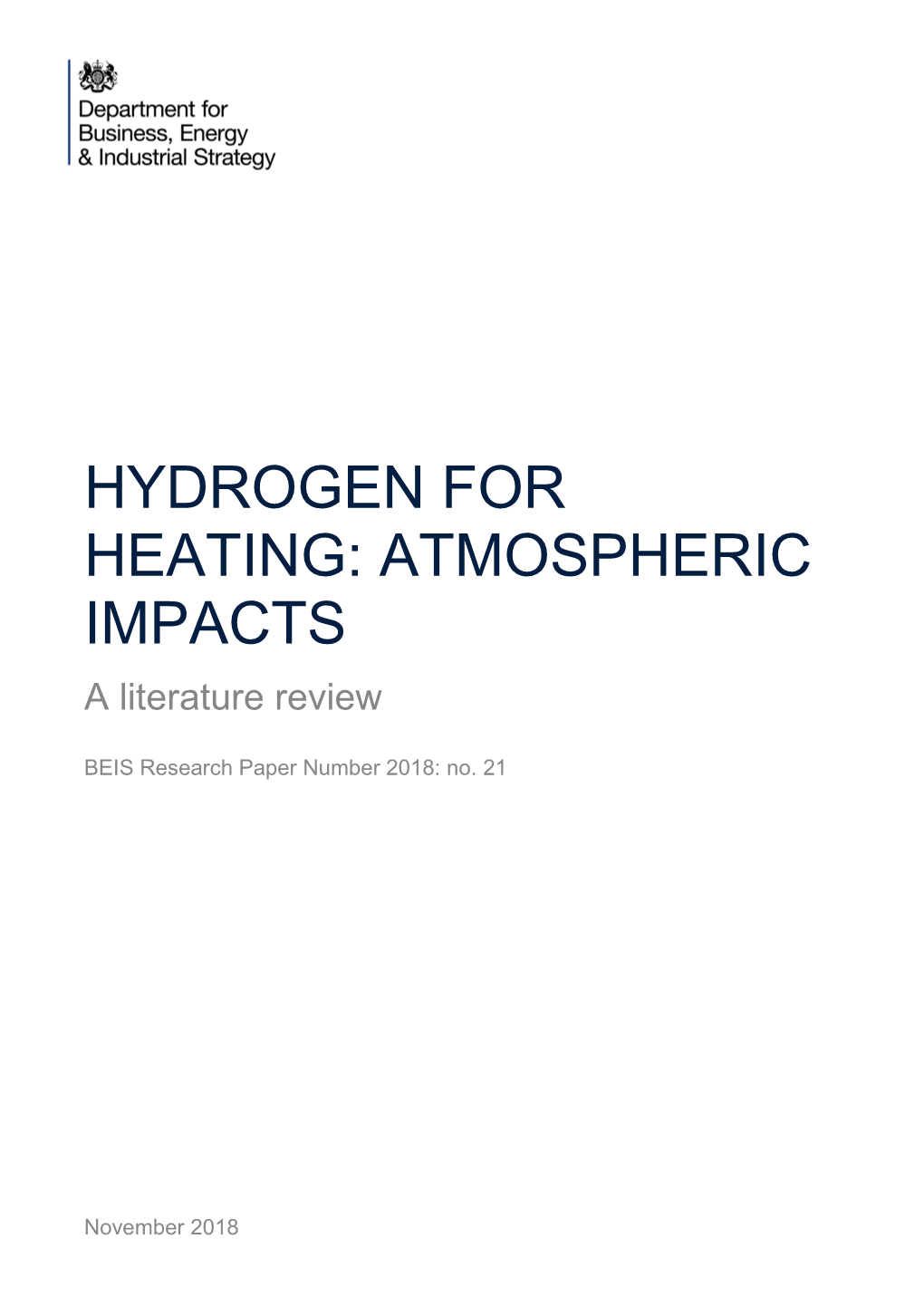 HYDROGEN for HEATING: ATMOSPHERIC IMPACTS a Literature Review