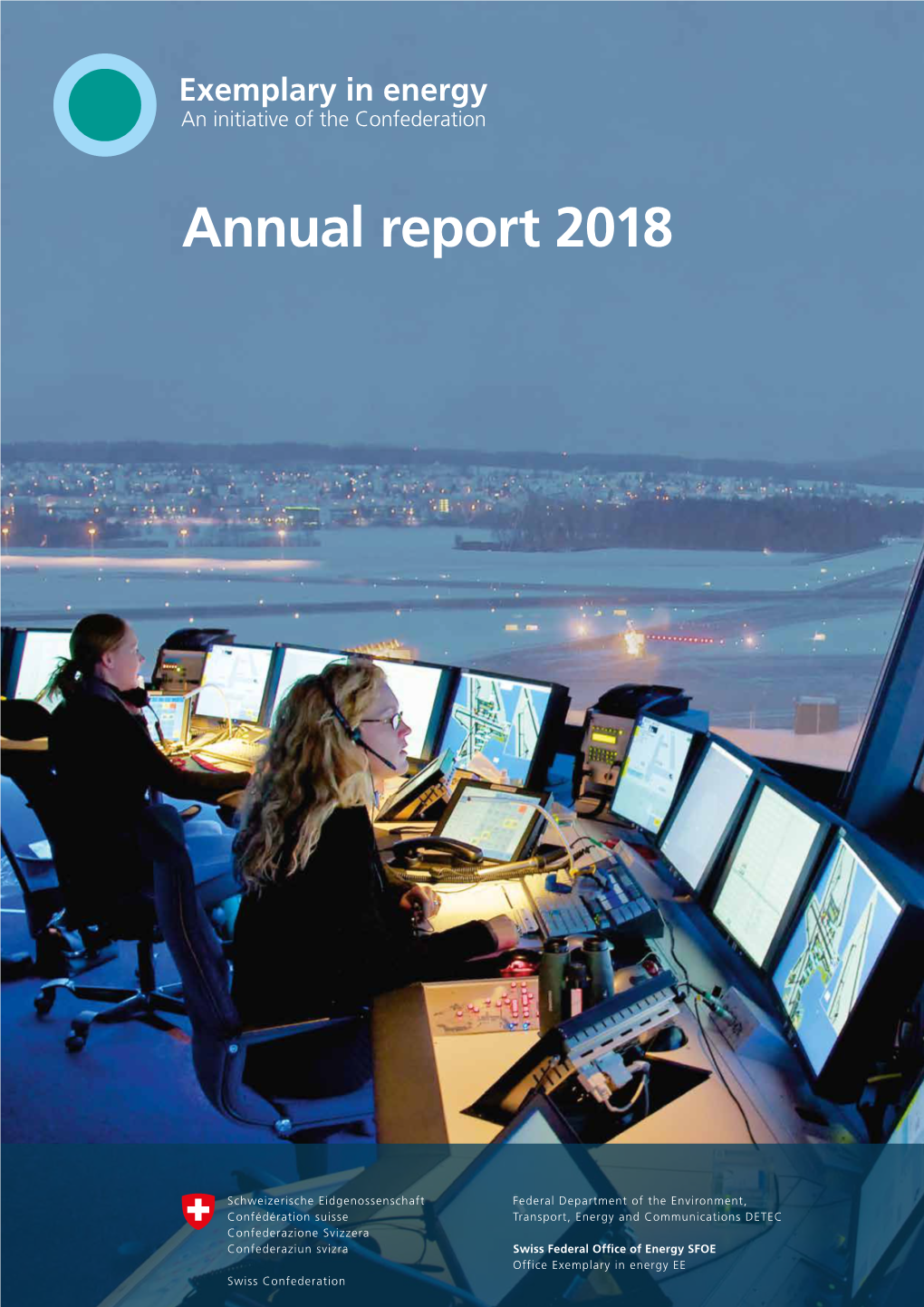 Annual Report 2018 «Exemplary in Energy