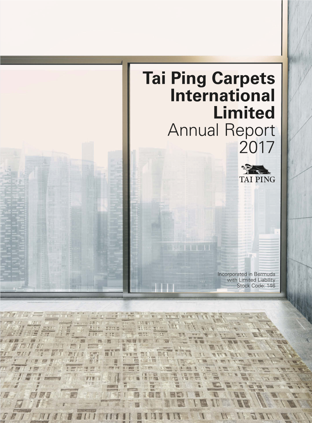 Tai Ping Carpets International Limited Annual Report 2017