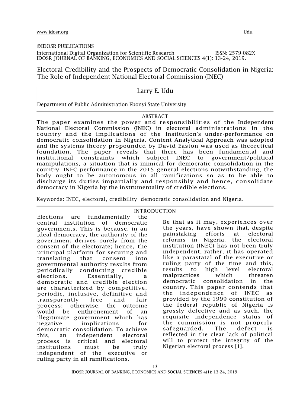 Electoral Credibility and the Prospects of Democratic Consolidation in Nigeria: the Role of Independent National Electoral Commission (INEC)