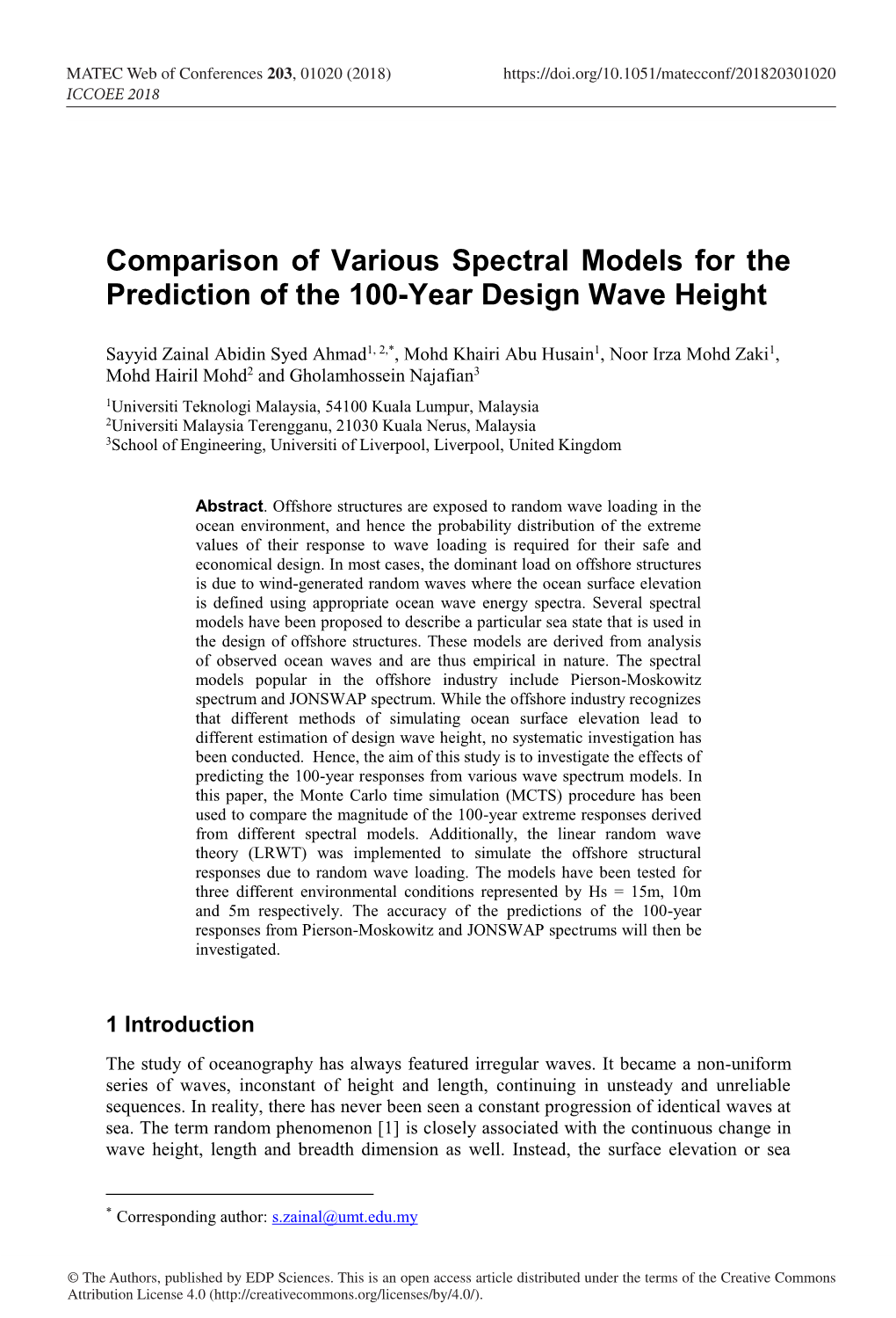 Comparison of Various Spectral Models for the Prediction of the 100-Year Design Wave Height