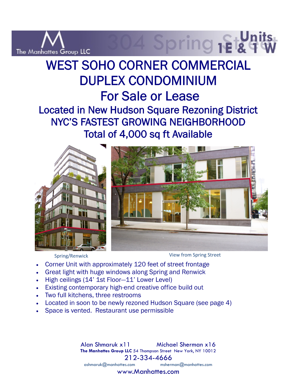 West Soho Corner Commercial Duplex