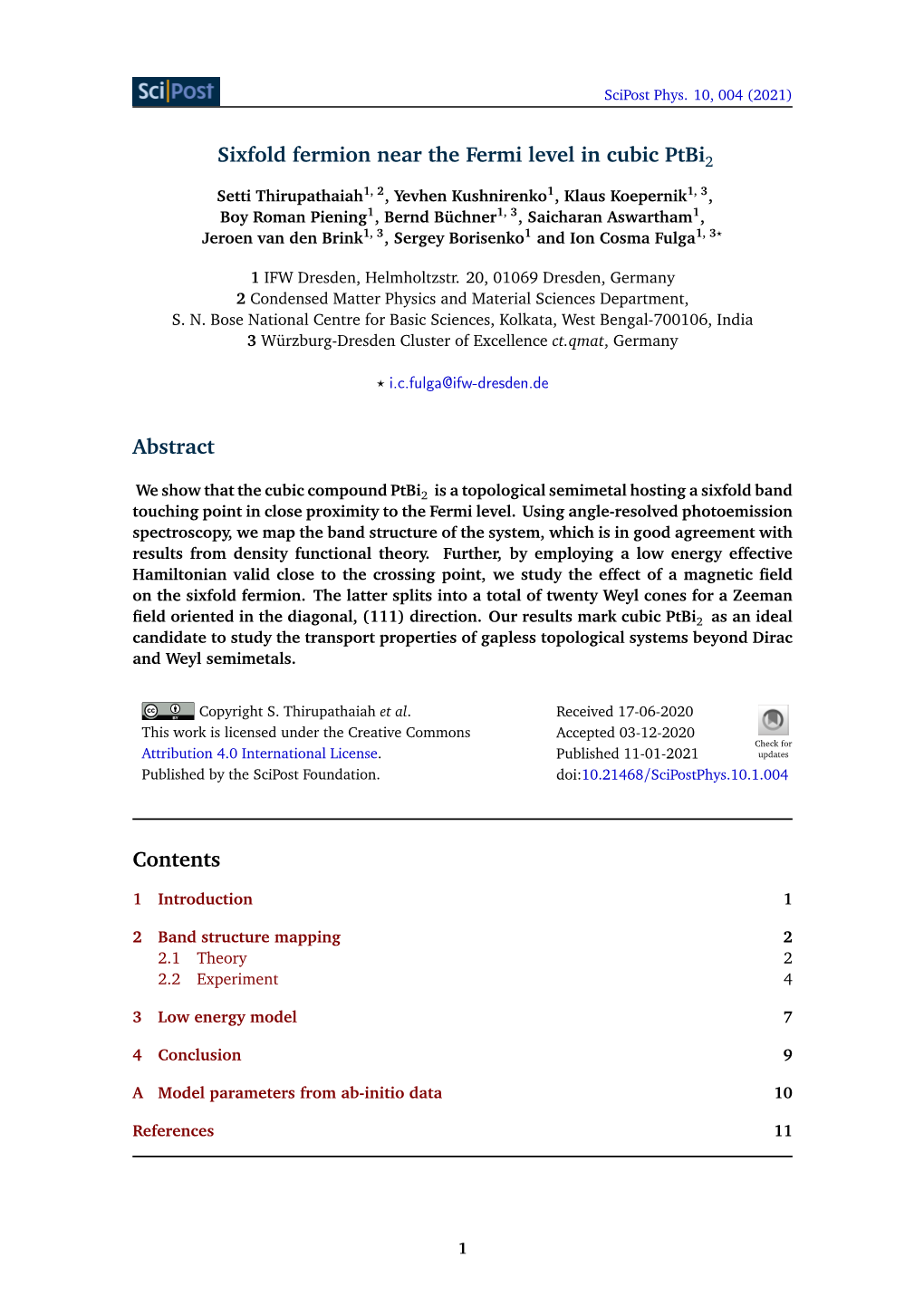 Sixfold Fermion Near the Fermi Level in Cubic Ptbi2 Abstract Contents