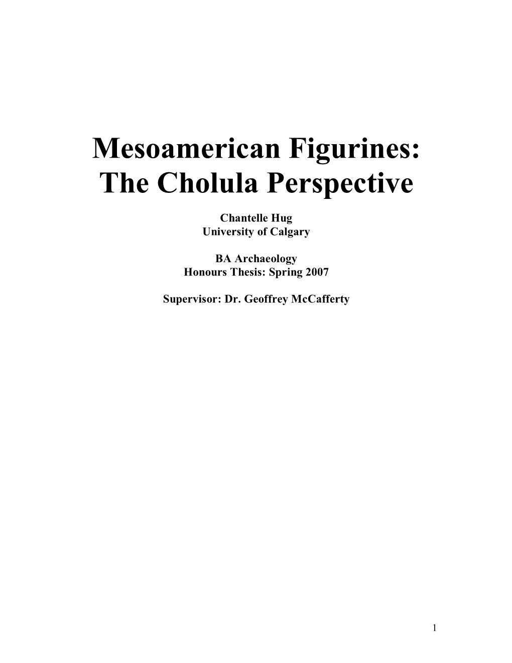 Mesoamerican Figurines: the Cholula Perspective