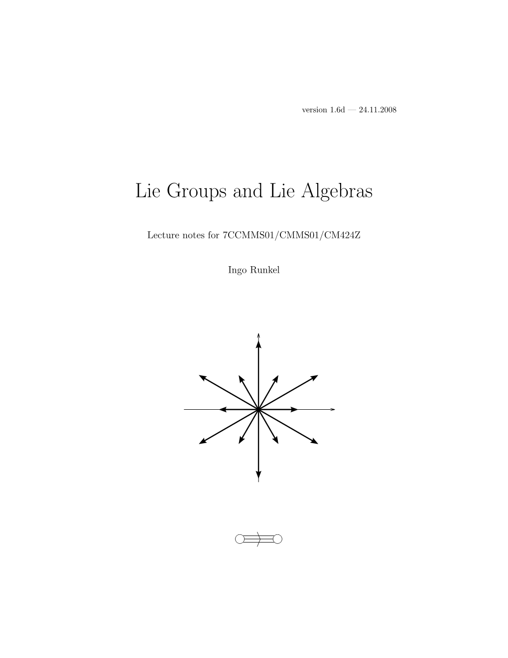 Lie Groups and Lie Algebras