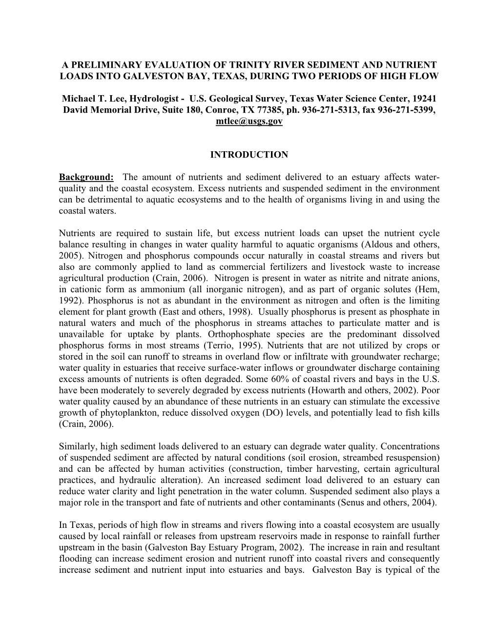 A Preliminary Evaluation of Trinity River Sediment and Nutrient Loads Into Galveston Bay, Texas, During Two Periods of High Flow