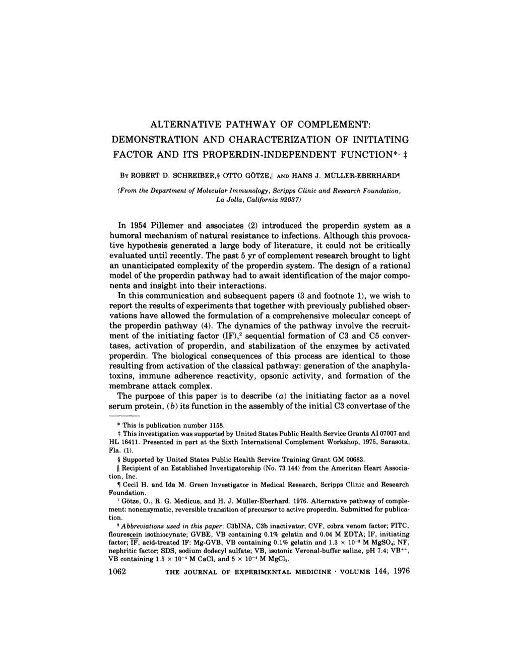 Alternative Pathway of Complement: Demonstration and Characterization of Initiating Factor and Its Properdin-Independent Function*' $