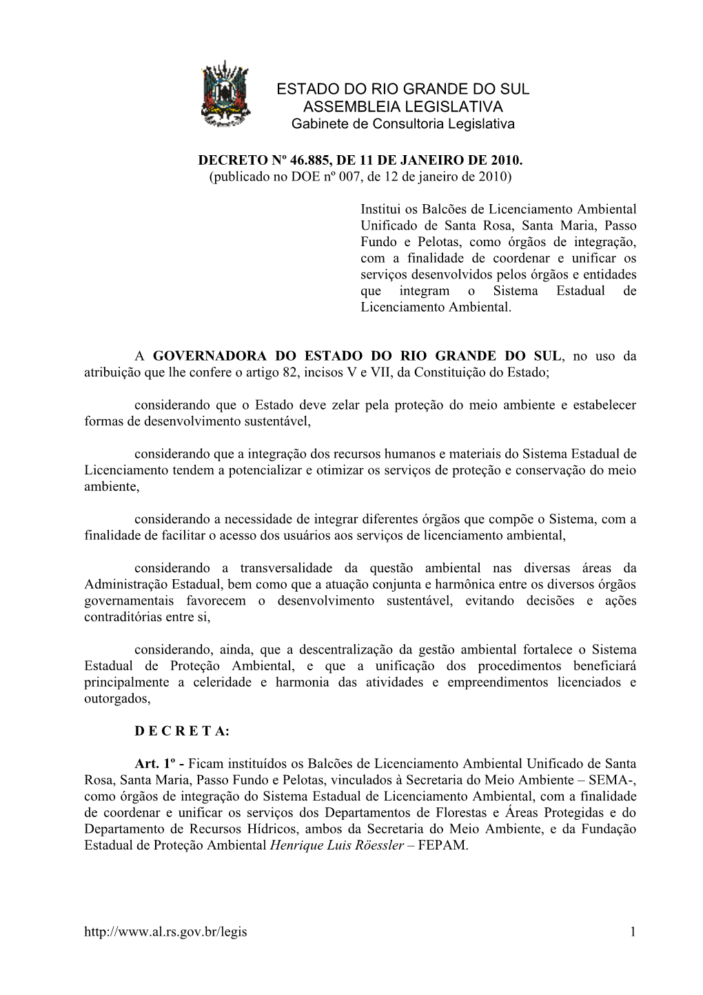 ESTADO DO RIO GRANDE DO SUL ASSEMBLEIA LEGISLATIVA Gabinete De Consultoria Legislativa