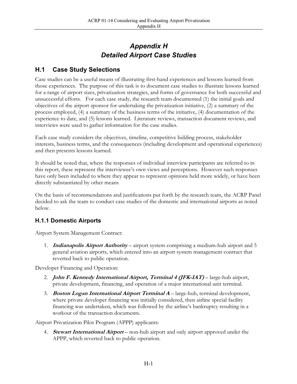 Appendix H Detailed Airport Case Studies