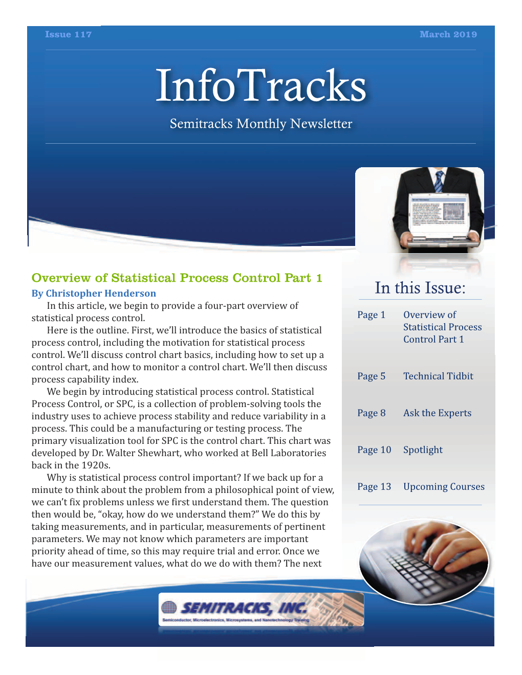 Overview of Statistical Process Control Part 1 by Christopher Henderson in This Article, We Begin to Provide a Four-Part Overview of Statistical Process Control