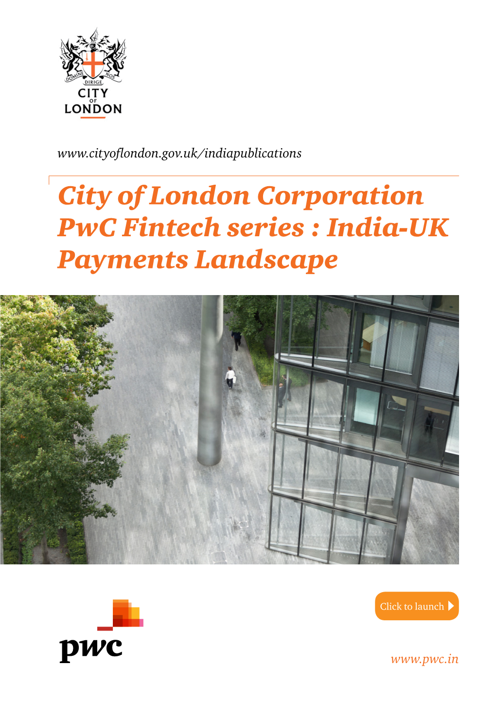 City of London Corporation Pwc Fintech Series : India-UK Payments Landscape