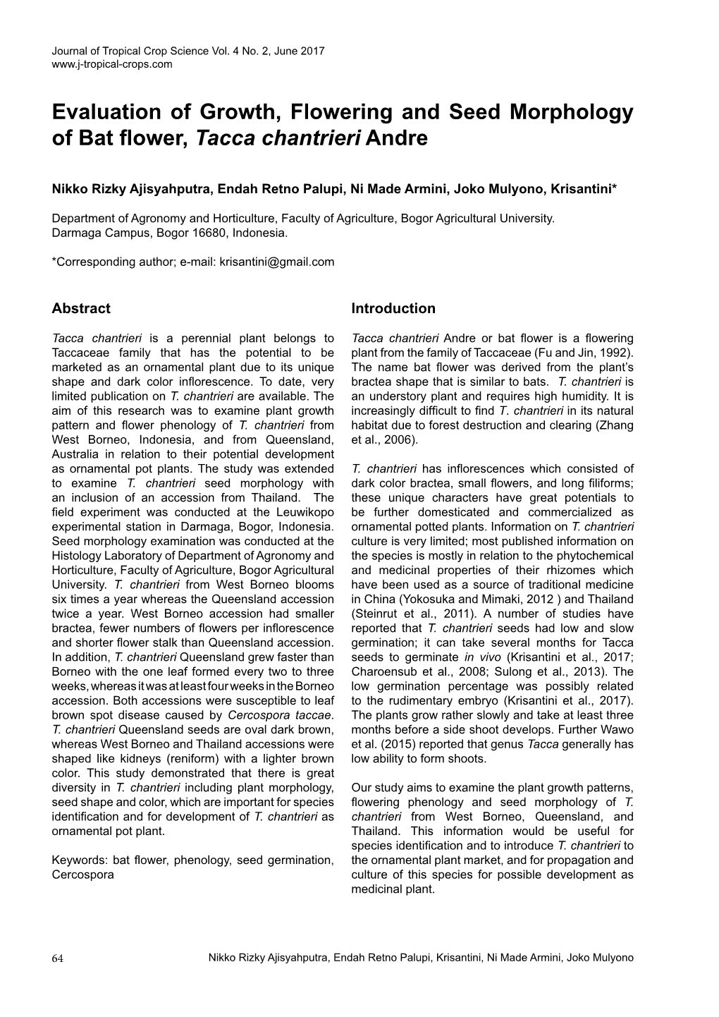 Evaluation of Growth, Flowering and Seed Morphology of Bat Flower,Tacca Chantrieri Andre