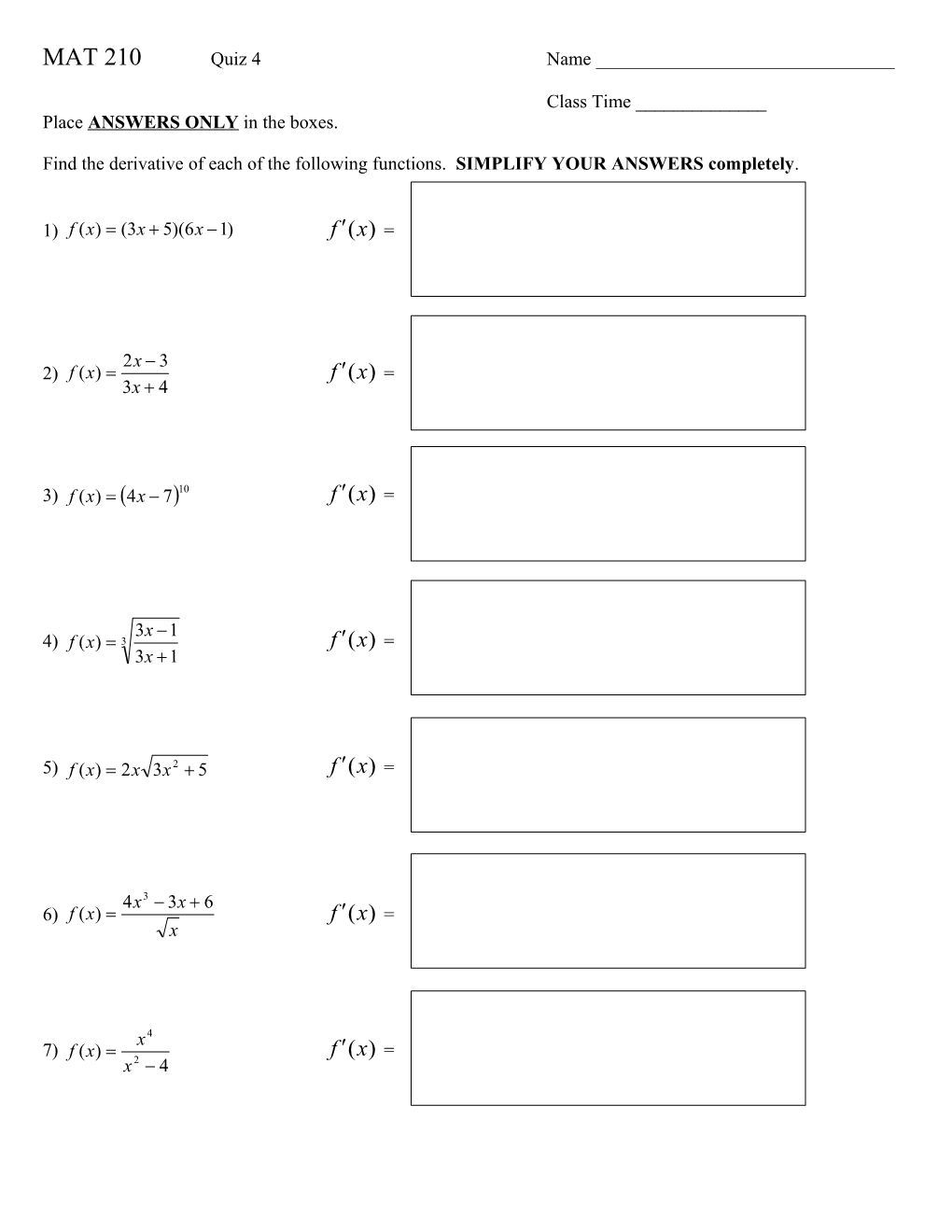 Place ANSWERS ONLY in the Boxes