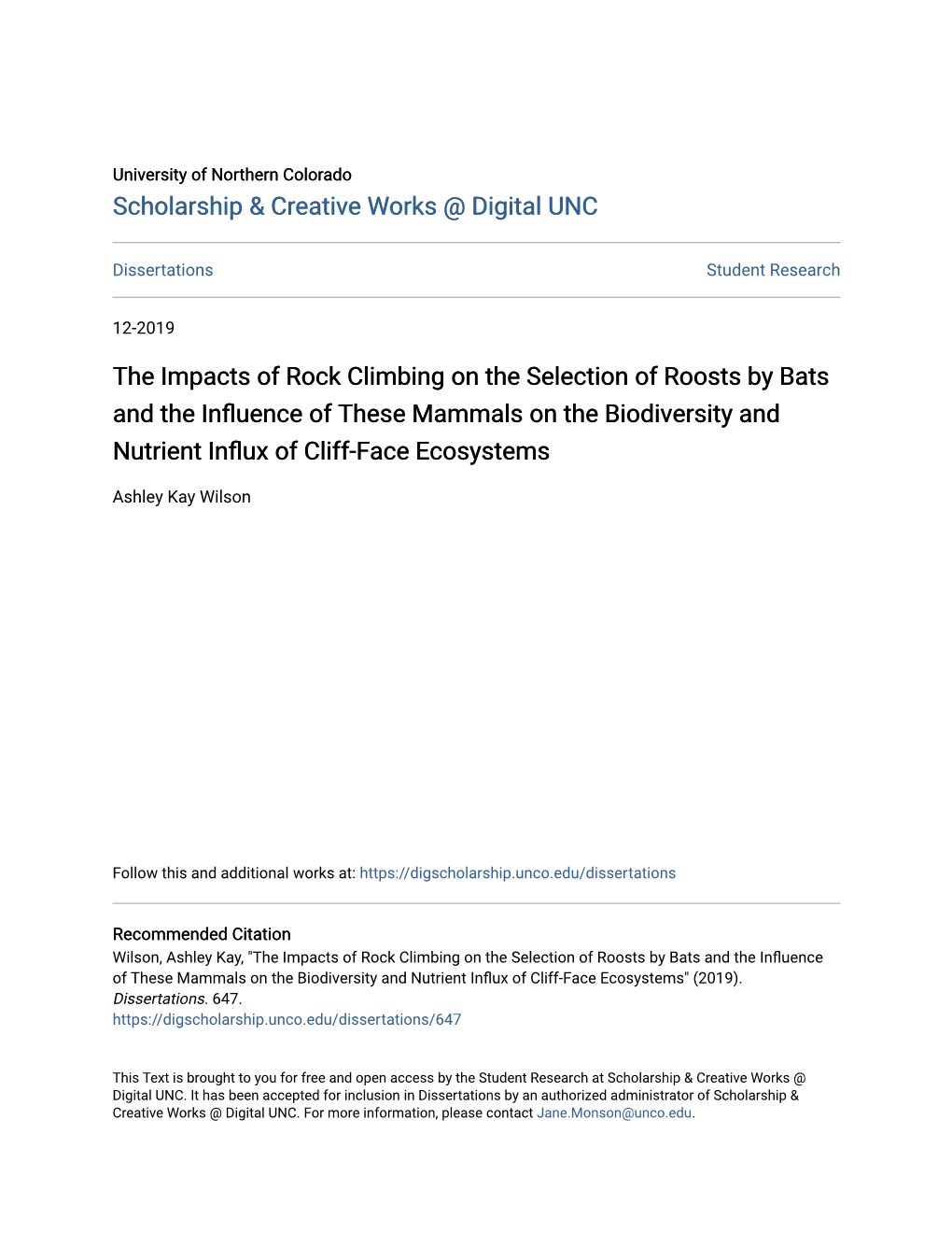 The Impacts of Rock Climbing on the Selection of Roosts by Bats and the Influence of These Mammals on the Biodiversity and Nutrient Influx of Cliff-Face Ecosystems