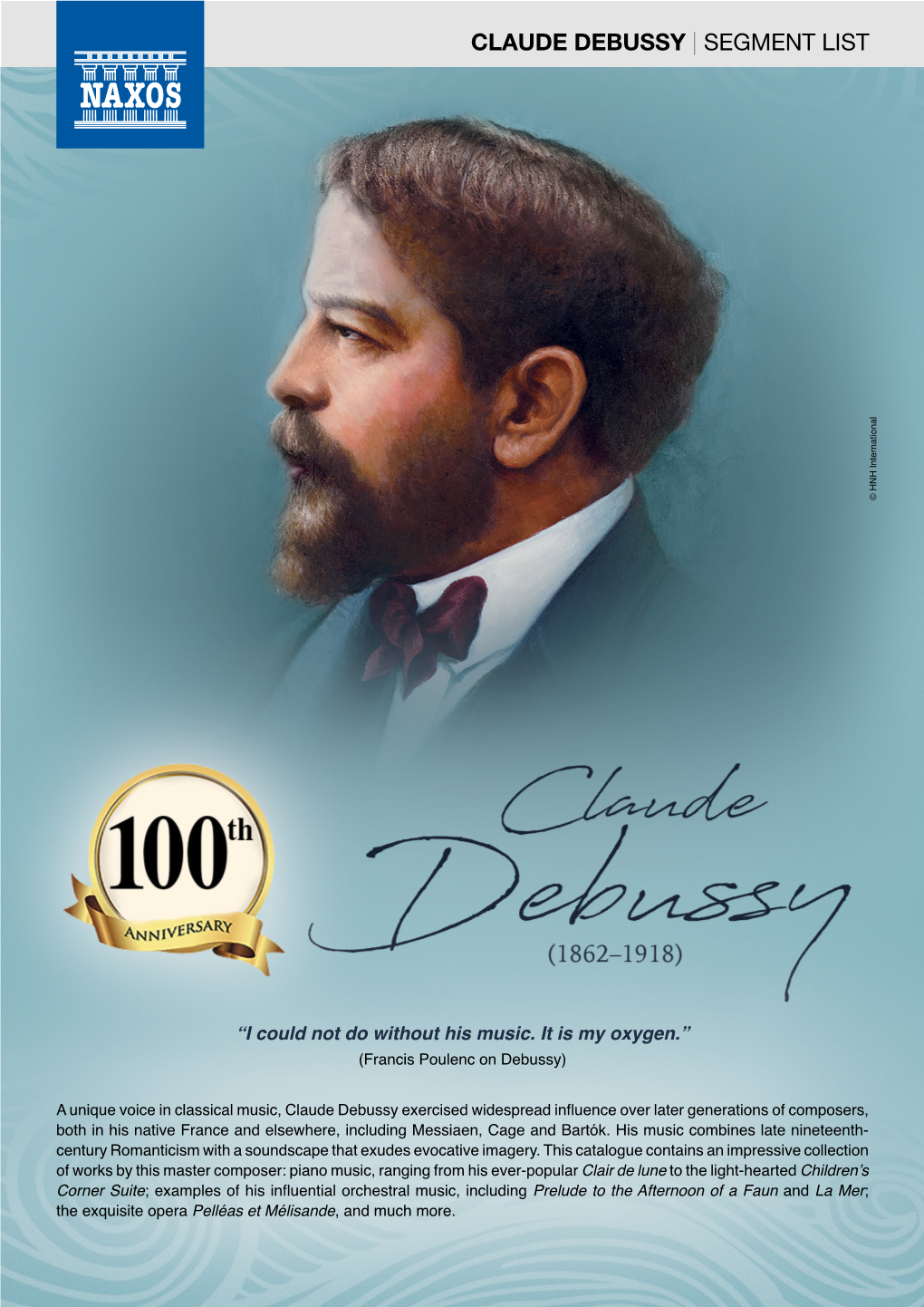 CLAUDE DEBUSSY | SEGMENT LIST © HNH International