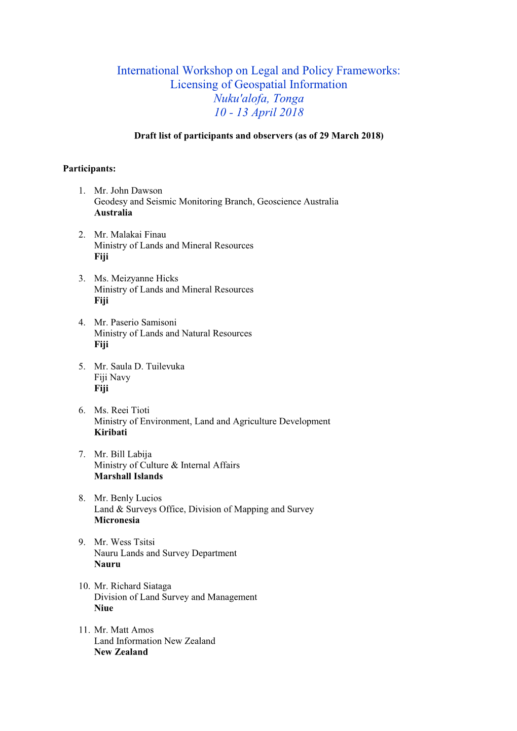 Licensing of Geospatial Information Nuku'alofa, Tonga 10 - 13 April 2018