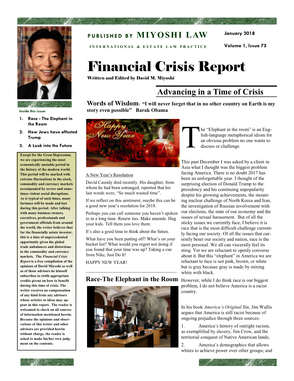 Financial Crisis Report Written and Edited by David M