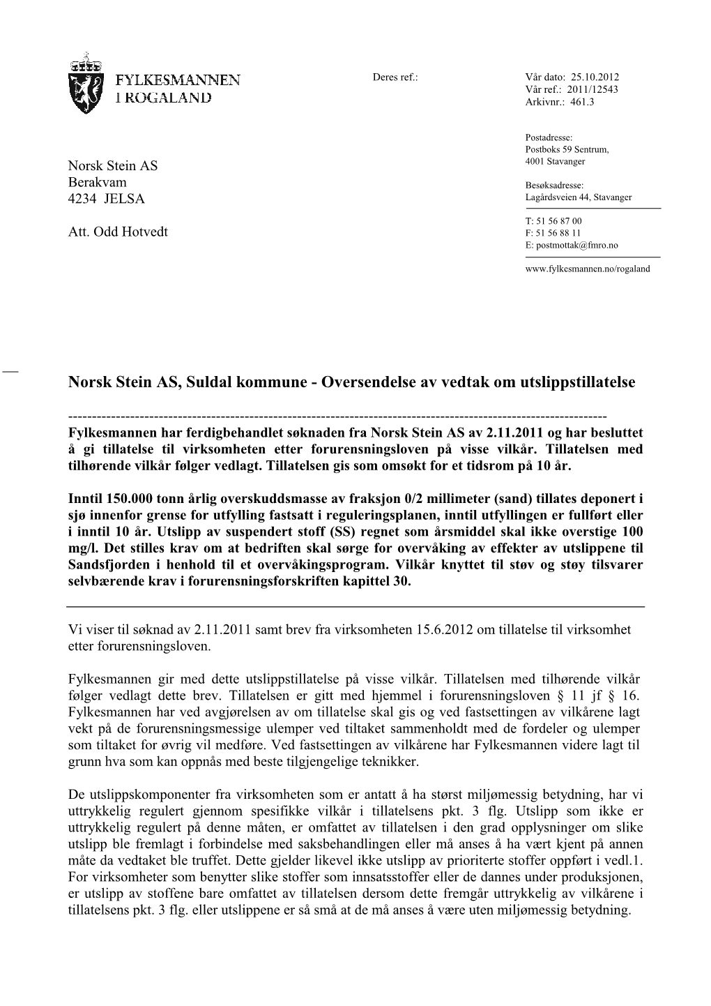 Norsk Stein AS, Suldal Kommune - Oversendelse Av Vedtak Om Utslippstillatelse