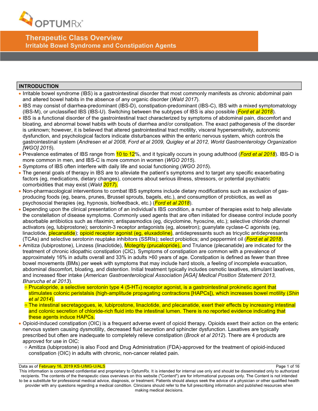 Therapeutic Class Overview Irritable Bowel Syndrome and Constipation Agents