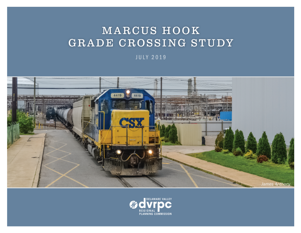 Marcus Hook Grade Crossing Study July 2019