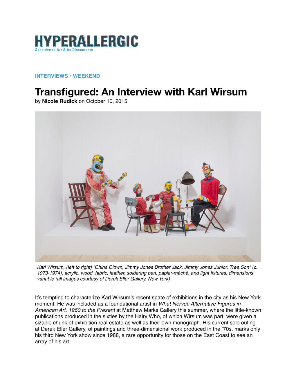 An Interview with Karl Wirsum by Nicole Rudick on October 10, 2015