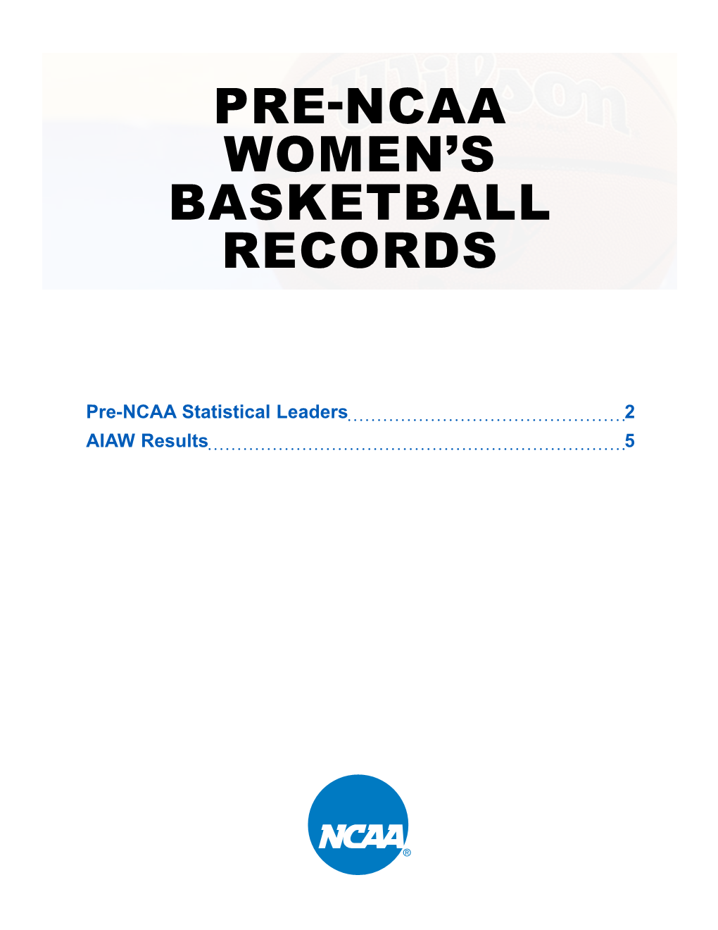 Pre-Ncaa Women's Basketball Records