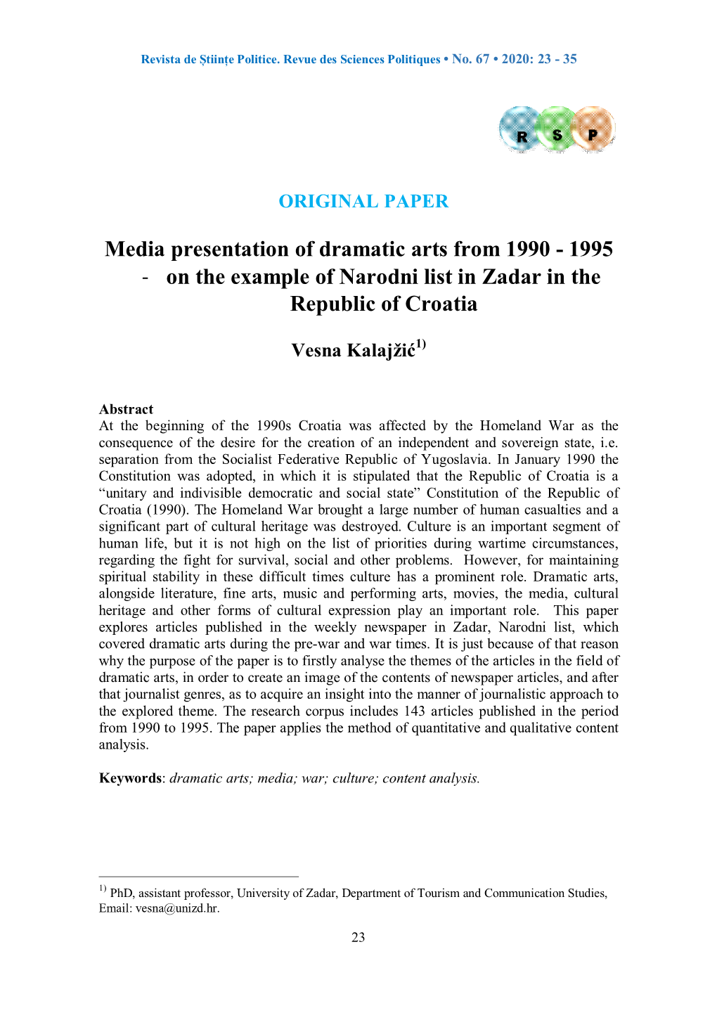 Media Presentation of Dramatic Arts from 1990 - 1995 - on the Example of Narodni List in Zadar in the Republic of Croatia