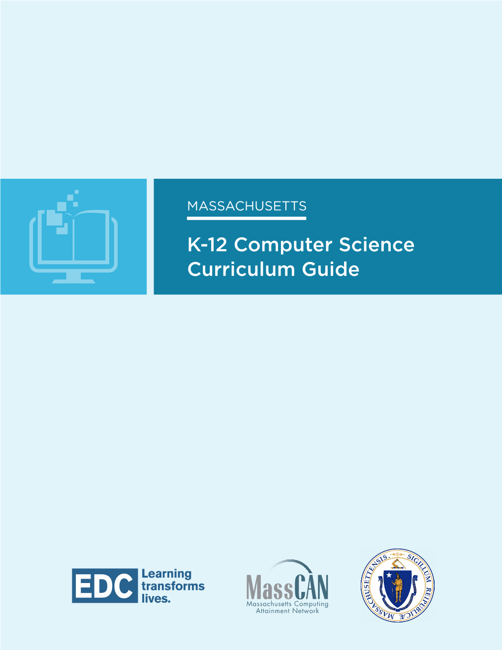 K–12 Computer Science Curriculum Guide