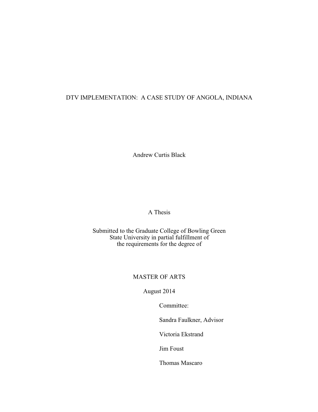 Dtv Implementation: a Case Study of Angola, Indiana