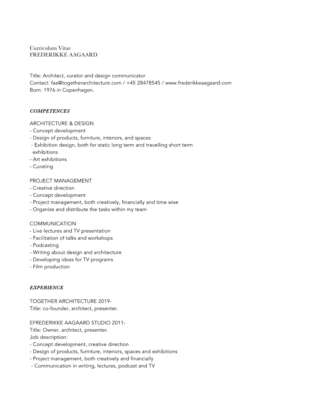 Curriculum Vitae FREDERIKKE AAGAARD