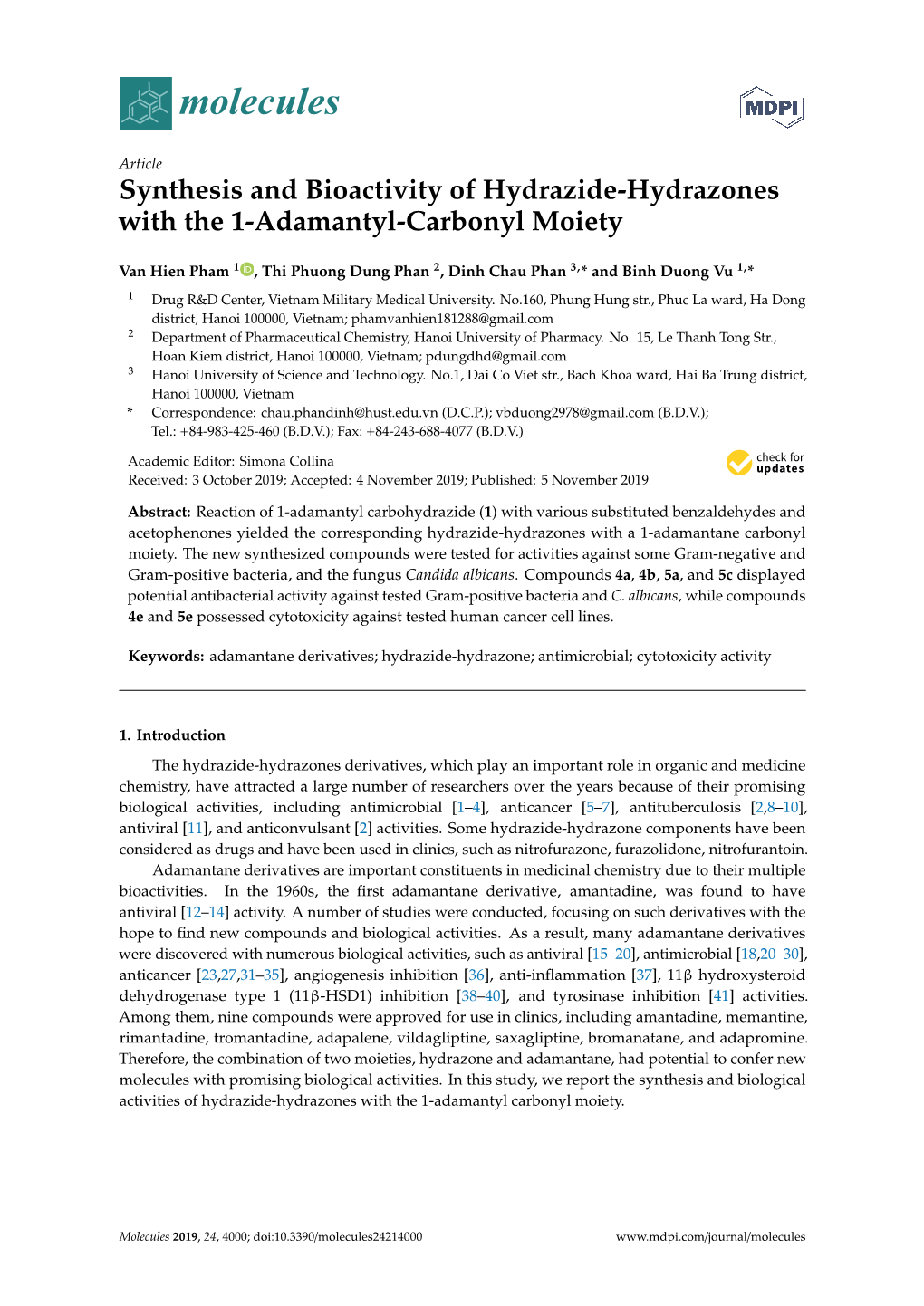 Synthesis and Bioactivity of Hydrazide-Hydrazones with the 1-Adamantyl-Carbonyl Moiety