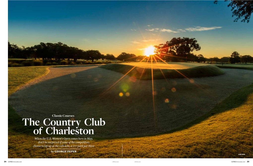 The Country Club of Charleston When the U.S
