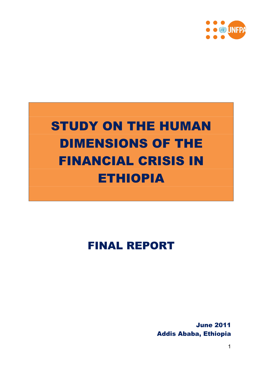 Study on the Human Dimensions of the Financial Crisis in Ethiopia