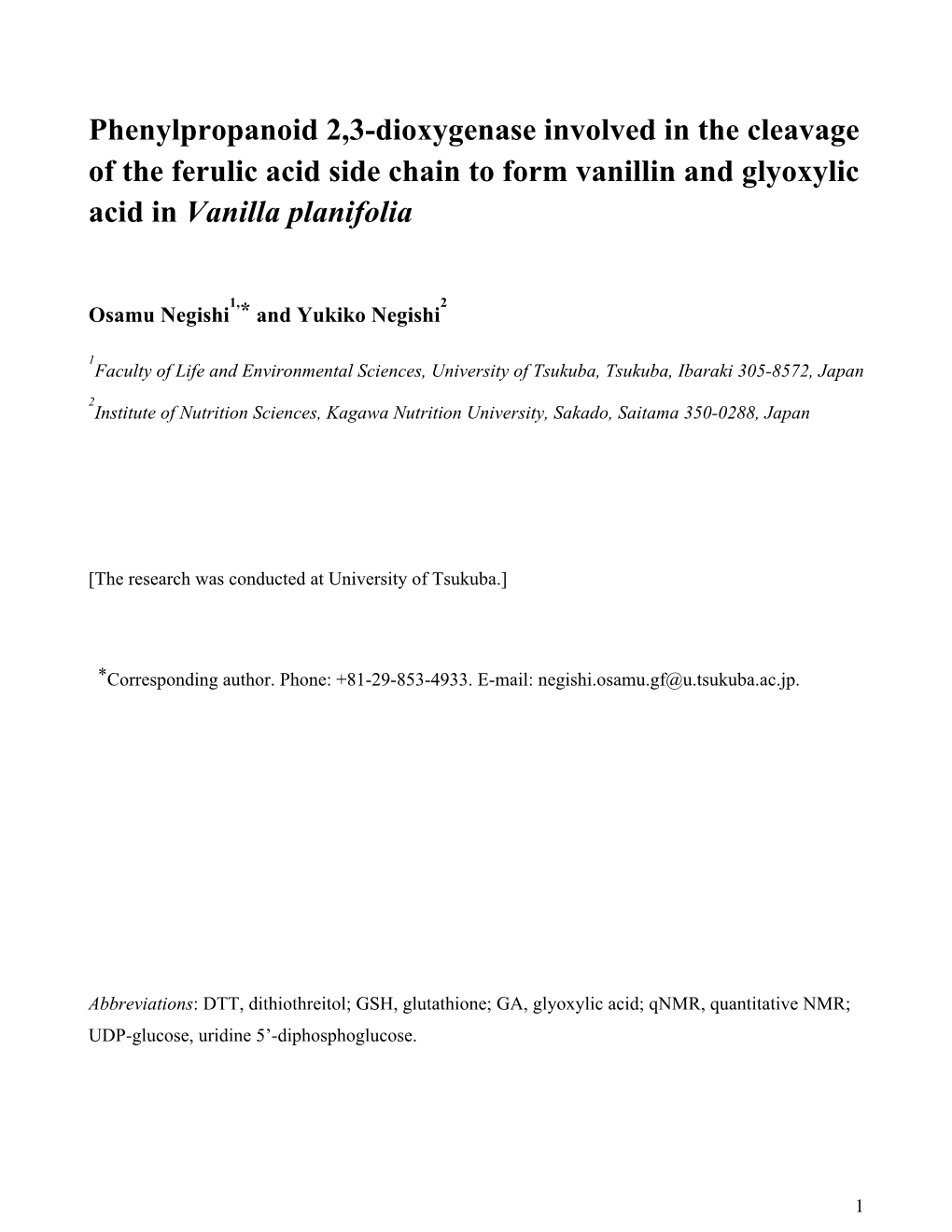 Phenylpropanoid 2,3-Dioxygenase Involved in the Cleavage of the Ferulic Acid Side Chain to Form Vanillin and Glyoxylic Acid in Vanilla Planifolia