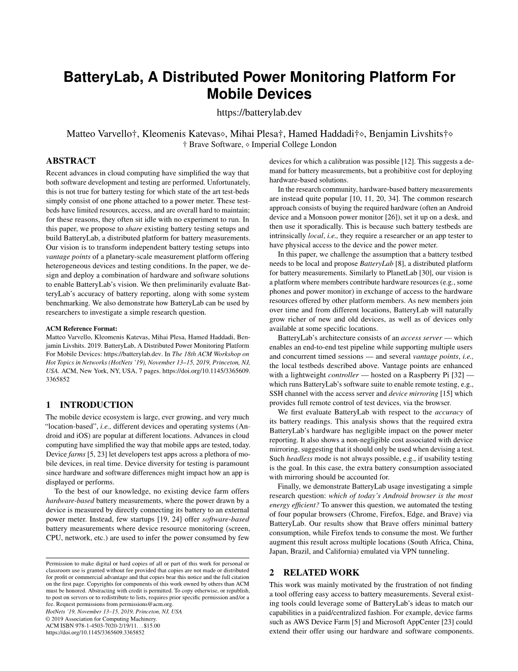 Batterylab, a Distributed Power Monitoring Platform for Mobile Devices