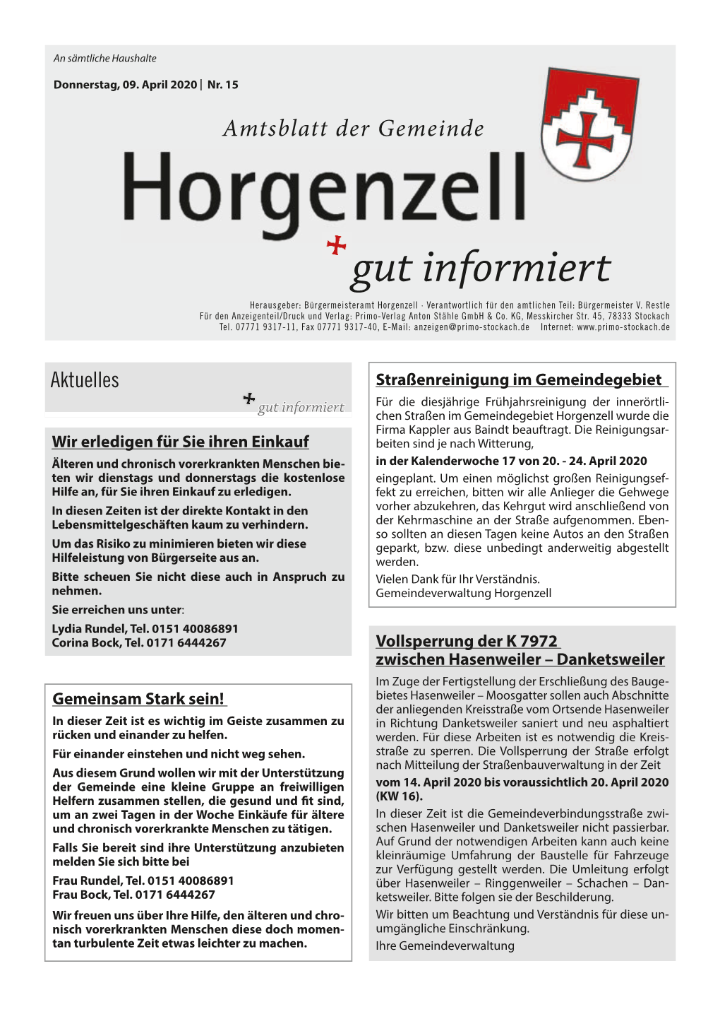 Gut Informiert Herausgeber: Bürgermeisteramt Horgenzell · Verantwortlich Für Den Amtlichen Teil: Bürgermeister V