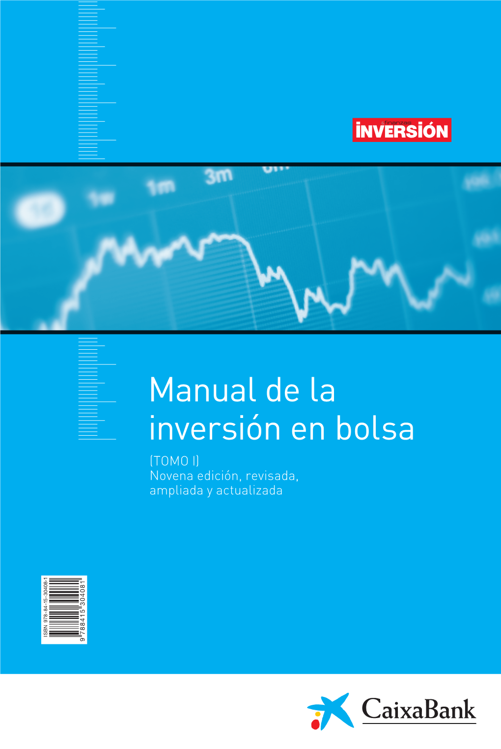 Manual De La Inversión En Bolsa (